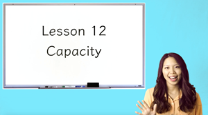 Picture of Lesson 12 Capacity