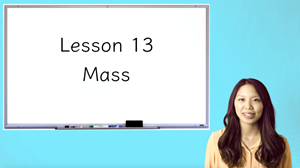 Picture of Lesson 13 Mass
