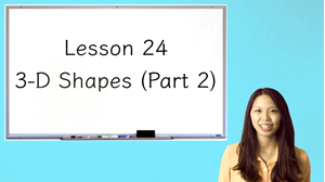 Picture of Lesson 24 3-D Shapes (Part 2)