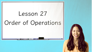 Picture of Lesson 27 Order of Operations