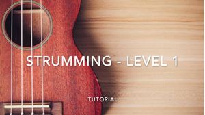Picture of Strumming - Level 1