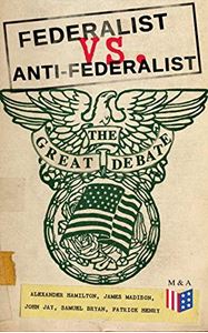 Picture of The Federalists and Anti-Federalists