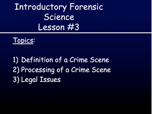 Picture of Lesson #3: The Crime Scene