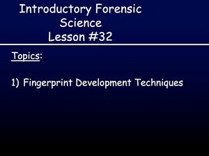 Picture of Lesson #32: Fingerprint Development