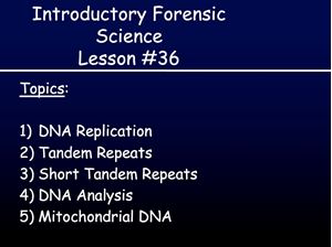 Picture of Lesson #36: DNA Analysis