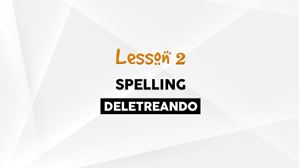 Picture of Lesson 2 Spelling