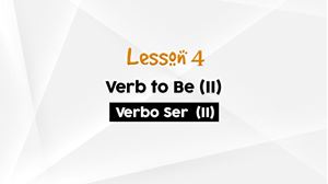 Picture of Lesson 4 Verbo Ser Usage