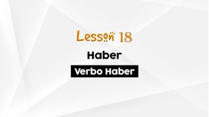 Picture of Lesson 18 Verb Haber