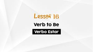 Picture of Lesson 16 Verbo Estar