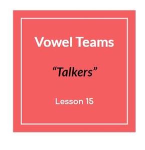 Picture of Vowel Teams Lecture 
