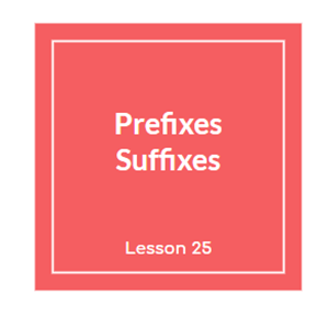 Picture of Prefixes/ Suffixes Lecture 