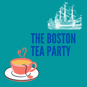 Picture of Lesson 29: The Boston Tea Party