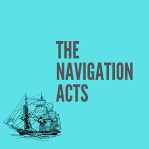 Picture of Lesson 25: The Navigation Acts