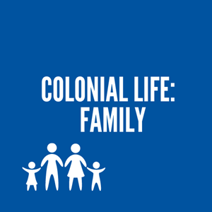 Picture of Lesson 21: Colonial Life--Family