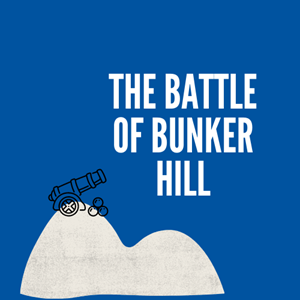 Picture of Lesson 35:The Battle of Bunker Hill