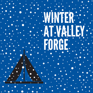 Picture of Lesson 41: Winter at Valley Forge