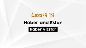 Picture of Lesson 19 A Haber and Estar Activity Lesson Review