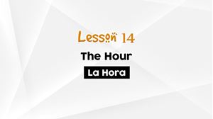 Picture of Lesson 14 A The Hour Activity Lesson Review